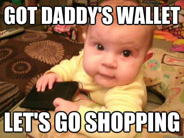 Got Daddy's Wallet Let's go shopping  Baby Katies going shopping