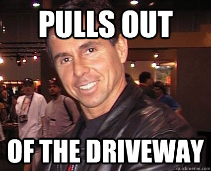 PULLS OUT OF THE DRIVEWAY  Considerate Peter North