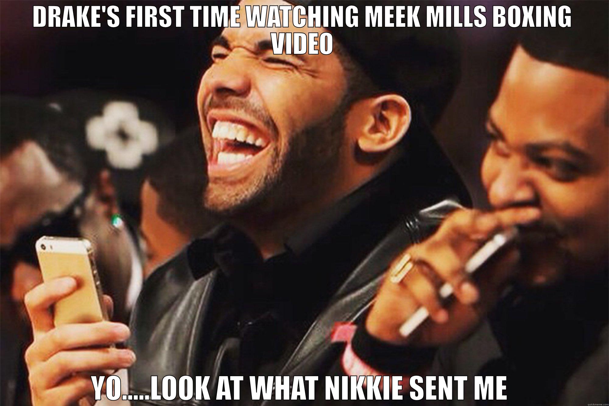 DRAKE'S FIRST TIME WATCHING MEEK MILLS BOXING VIDEO YO.....LOOK AT WHAT NIKKIE SENT ME  Misc