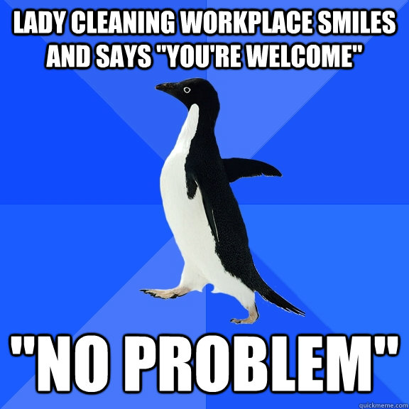 Lady cleaning workplace smiles and says 