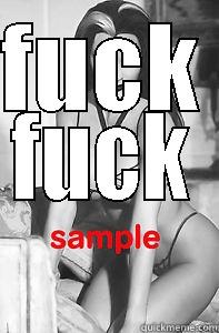 FUCK  FUCK  Misc