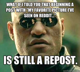 What if I told you that beginning a post with 
