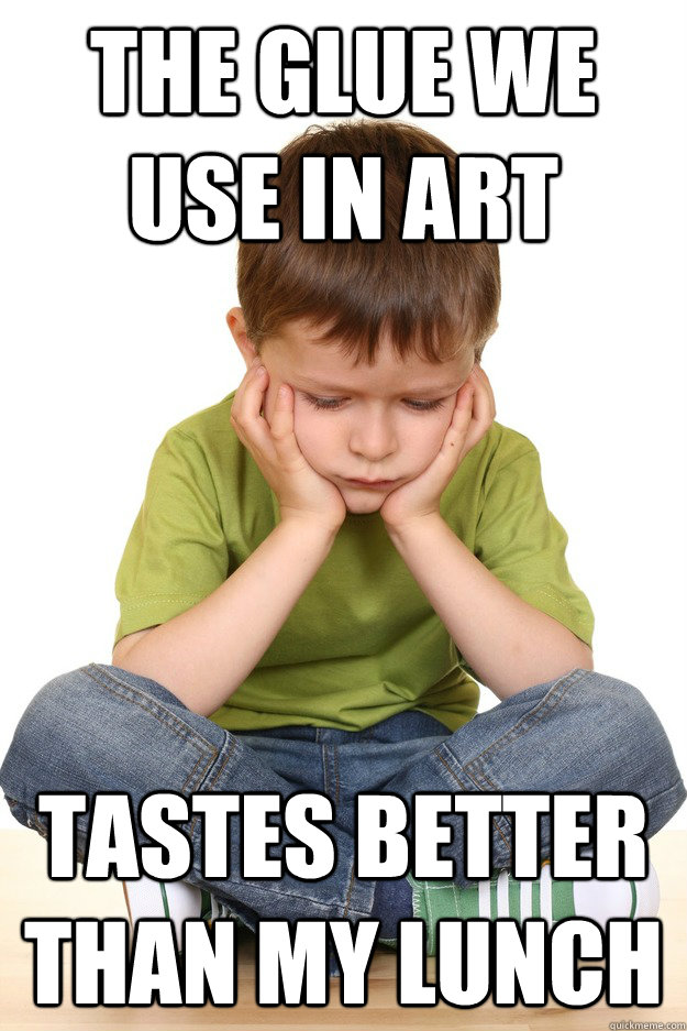 The Glue we use in Art Tastes better than my lunch  First grade problems