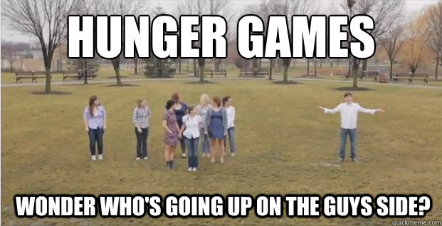 Hunger Games Wonder who's going up on the guys side?  Hunger Games
