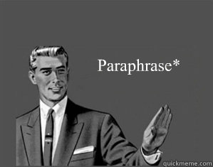 Paraphrase*  - Paraphrase*   Grammar Guy