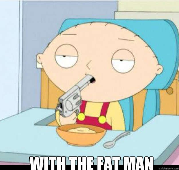 Your Gift Resides  With The Fat Man Caption 3 goes here  stewie griffin