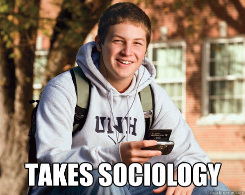 Takes sociology  College Freshman