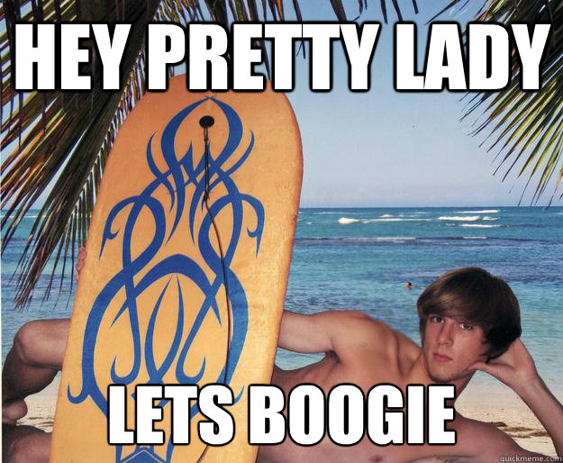 Hey pretty lady Lets boogie  - Hey pretty lady Lets boogie   Misc