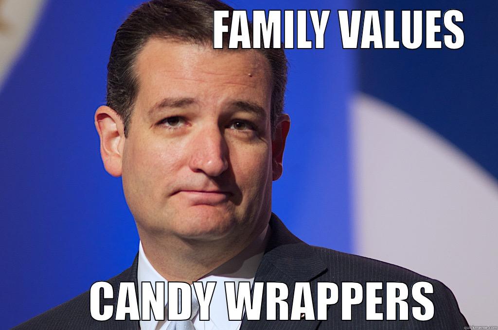                         FAMILY VALUES     CANDY WRAPPERS Misc