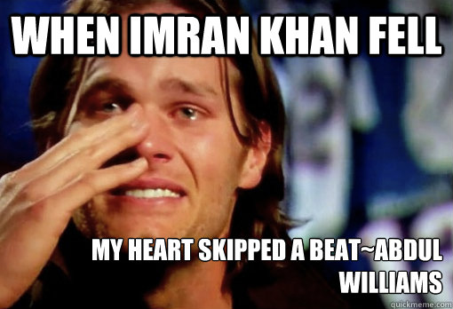 When Imran Khan Fell My Heart Skipped a beat~Abdul Williams  Crying Tom Brady