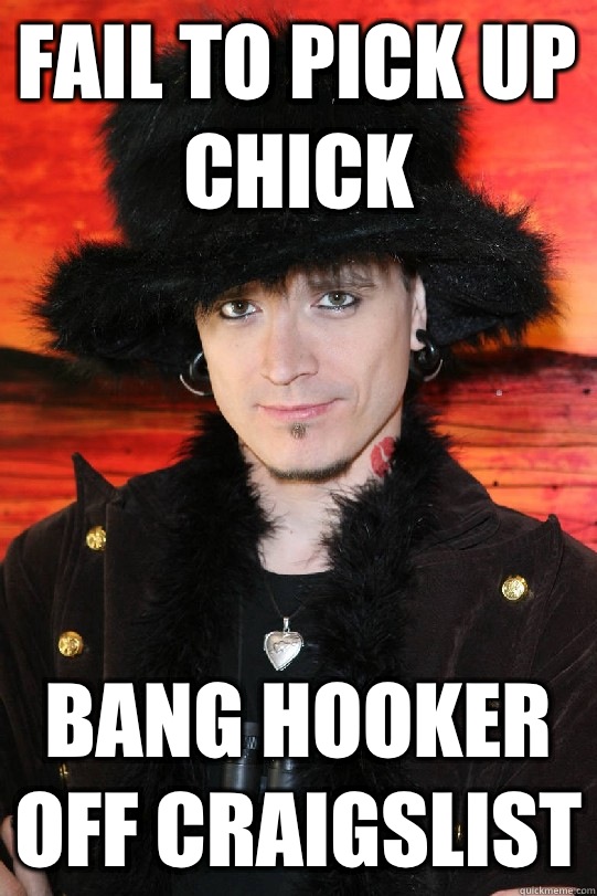 FaIl to pick up chick Bang hooker off craigslist  Lolgame