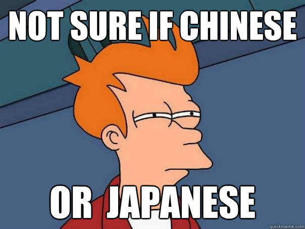 Not sure if Chinese or  Japanese  Futurama Fry