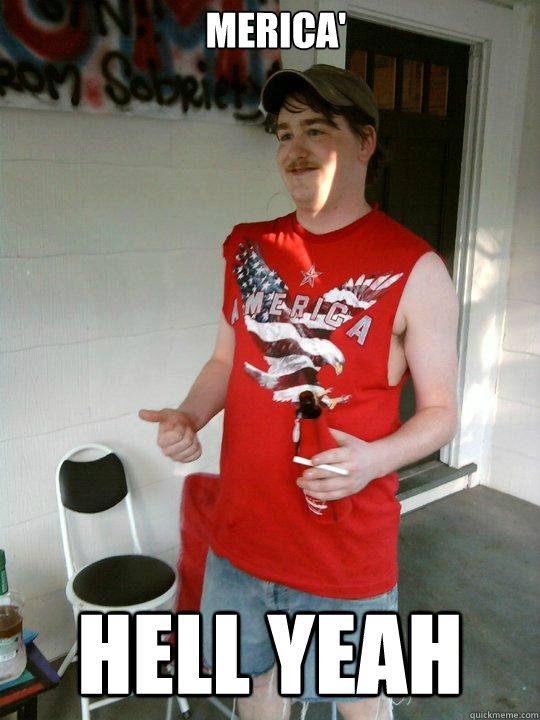 Merica' Hell Yeah  Redneck Randal