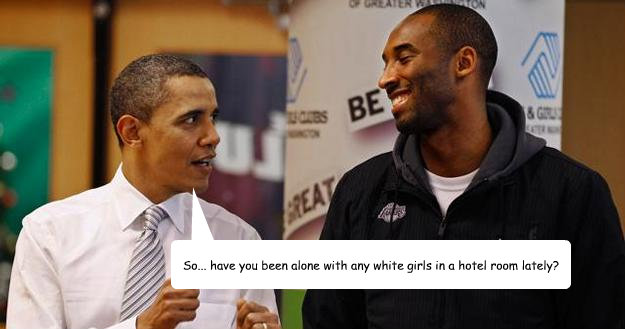 So... have you been alone with any white girls in a hotel room lately?  