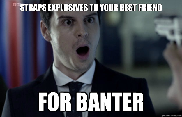 Good dating banter - Dating site satellite seriously