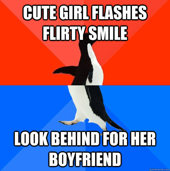 cute girl flashes flirty smile look behind for her boyfriend  Socially Awesome Awkward Penguin