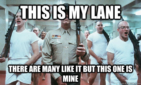 This is my lane there are many like it but this one is mine - This is my lane there are many like it but this one is mine  Driving on the highway during rush hour