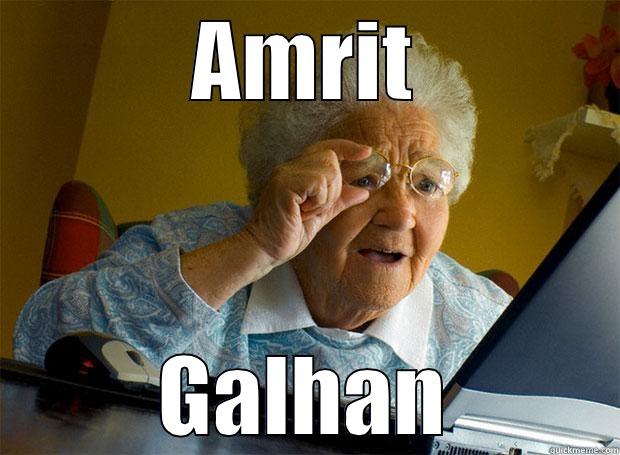 AMRIT GALHAN Grandma finds the Internet