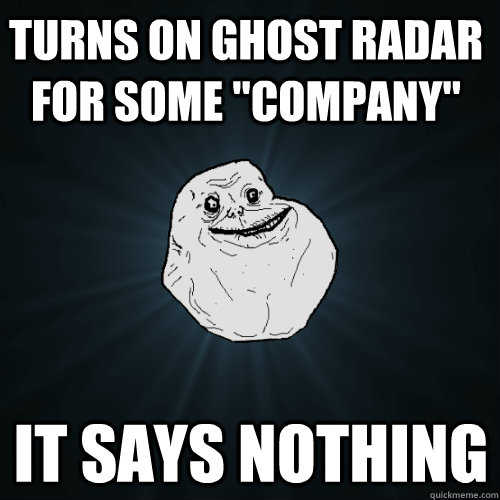 Turns on Ghost Radar for some 