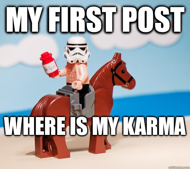 My first post where is my karma   Karma Horse