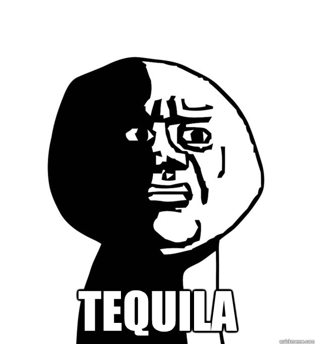  Tequila  