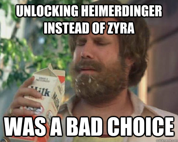 Unlocking Heimerdinger instead of Zyra was a bad choice - Unlocking Heimerdinger instead of Zyra was a bad choice  Bad Choice Burgundy