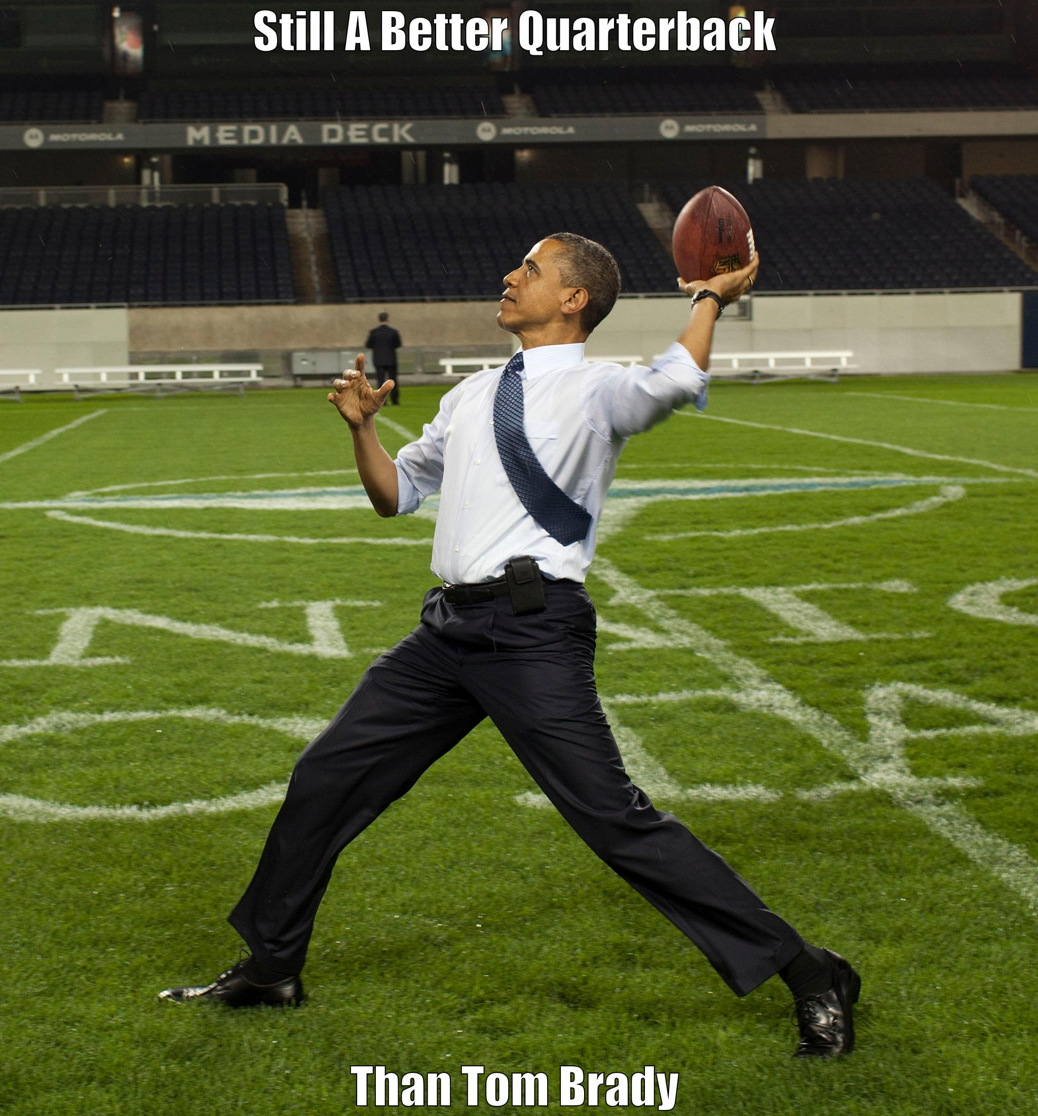 STILL A BETTER QUARTERBACK THAN TOM BRADY Misc