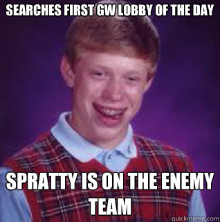 Searches first GW lobby of the day Spratty is on the enemy team Caption 3 goes here  