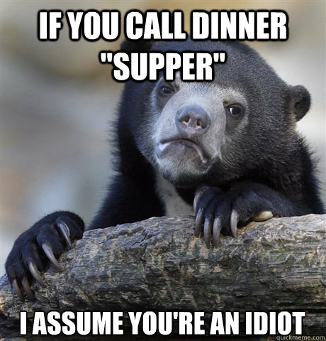 if you call dinner 
