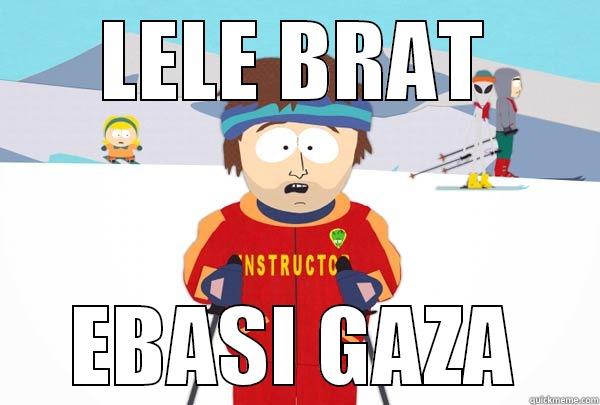 LELE BRAT EBASI GAZA Super Cool Ski Instructor