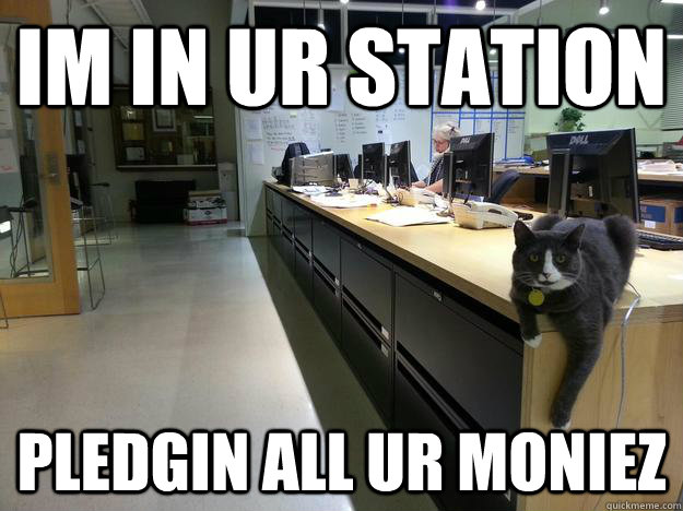 IM IN UR STATION PLEDGIN ALL UR MONIEZ - IM IN UR STATION PLEDGIN ALL UR MONIEZ  Misc