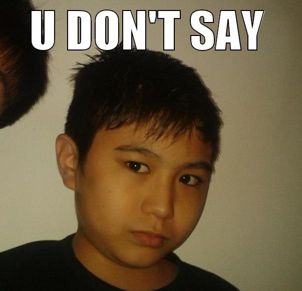 U DON'T SAY - U DON'T SAY  Misc