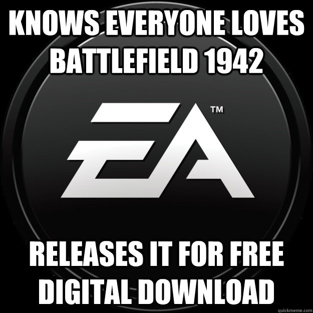 Knows everyone loves Battlefield 1942 Releases it for free digital download  