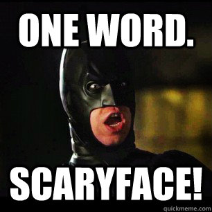 One Word. Scaryface! - One Word. Scaryface!  Misc