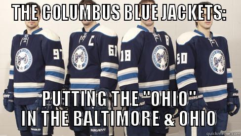 Baltimore & Columbus, Ohio - THE COLUMBUS BLUE JACKETS: PUTTING THE 