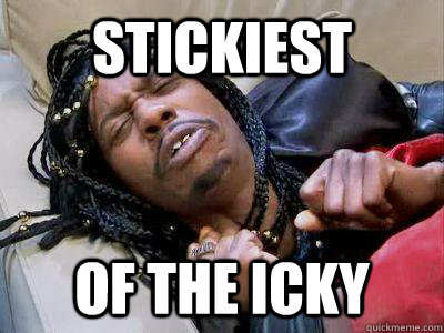 stickiest of the icky - stickiest of the icky  Misc