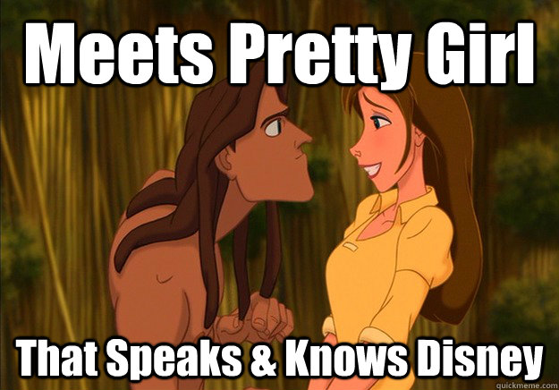 Meets Pretty Girl That Speaks & Knows Disney  Tarzan Disney