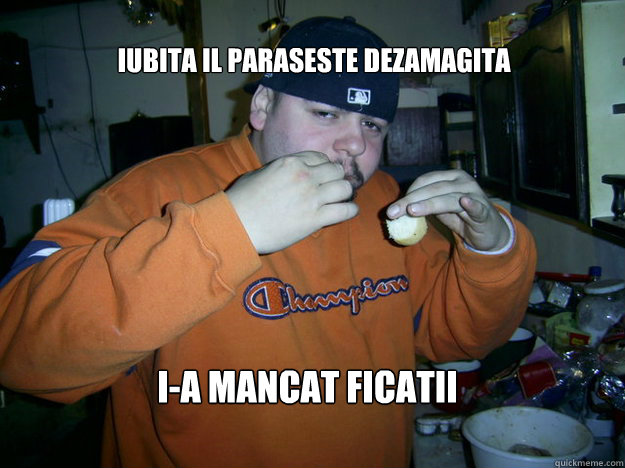 Iubita il paraseste dezamagita I-a mancat ficatii  