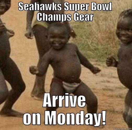 Seattle Seahawks Gear - SEAHAWKS SUPER BOWL CHAMPS GEAR ARRIVE ON MONDAY! Third World Success