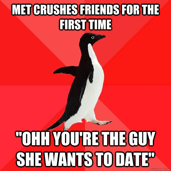 met crushes friends for the first time 