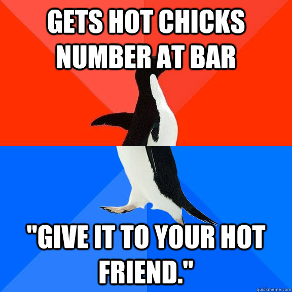 Gets hot chicks number at bar 