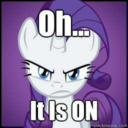Oh... It Is ON  IT IS ON Rarity