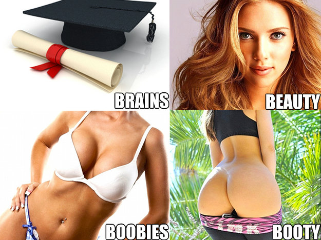 brains beauty boobies booty - brains beauty boobies booty  The 4 Bs