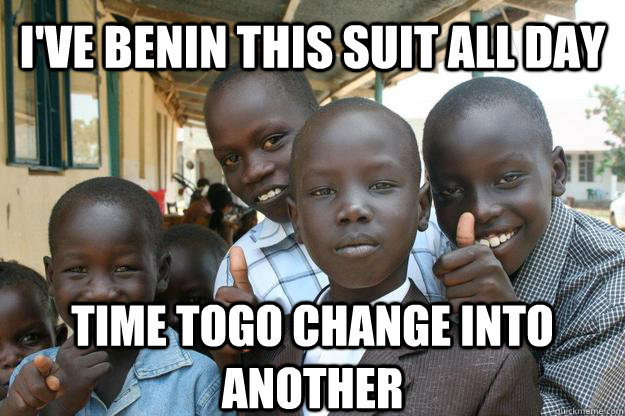 i'VE BENIN THIS SUIT ALL DAY TIME TOGO CHANGE INTO ANOTHER - i'VE BENIN THIS SUIT ALL DAY TIME TOGO CHANGE INTO ANOTHER  Ridiculously classy African Kid
