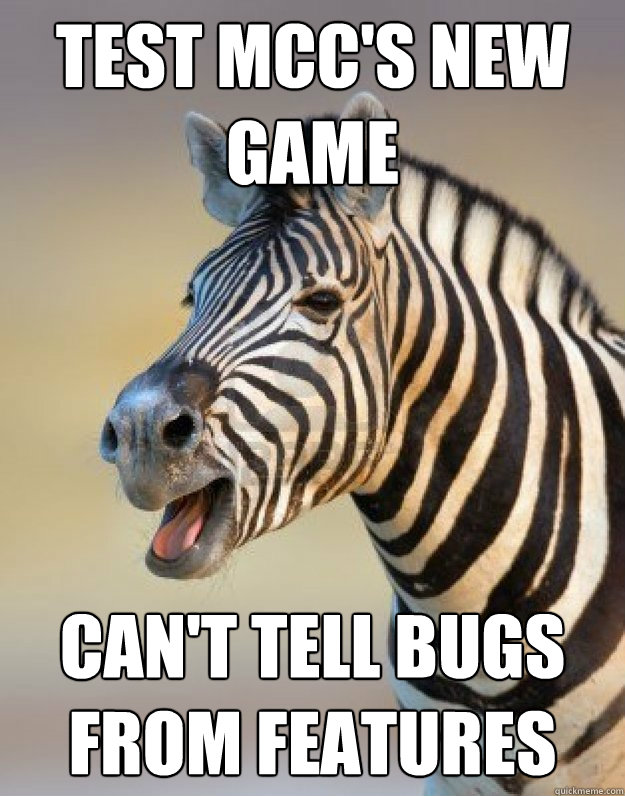 Test mcc's new game can't tell bugs from features  