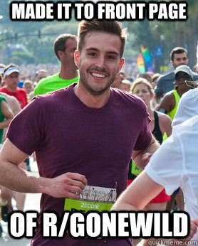 made it to front page of r/gonewild  Ridiculously photogenic guy