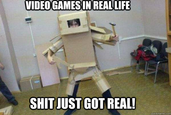 Video games in real life Shit just got real!  Box man