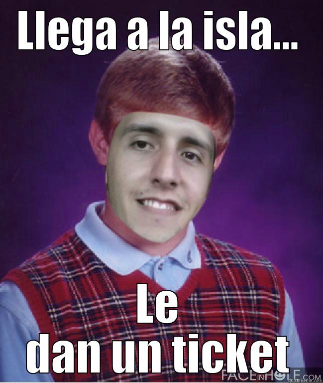 LLEGA A LA ISLA... LE DAN UN TICKET Misc