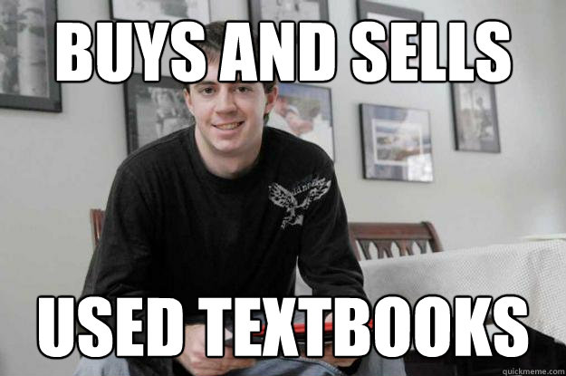 Buys and Sells Used textbooks  College Senior