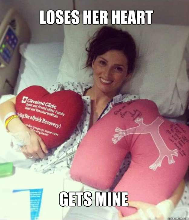 Loses her heart Gets mine  Ridiculously Photogenic Surgery Girl